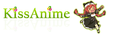 KissAnime - 